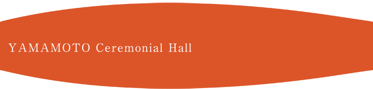 YAMAMOTO Ceremonial Hall